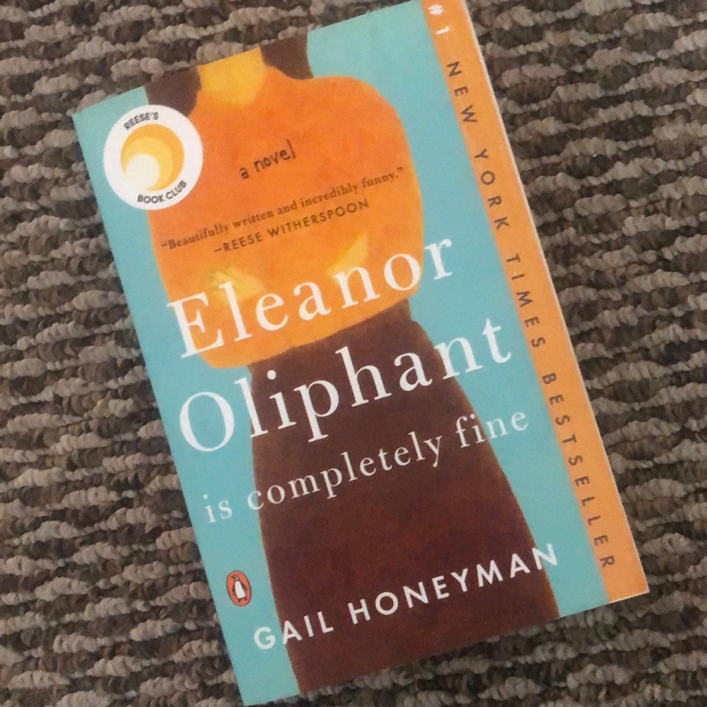 Eleanor Oliphant is Completely Fine novel by Gail Honeyman